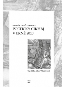 Poetický Cikháj v Brně 2010