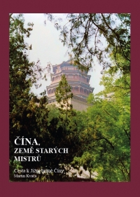 Čína, země starých mistrů, Cesta k Jižní bráně Číny
