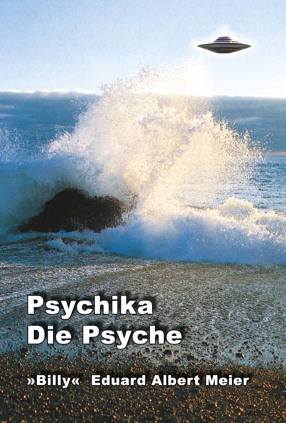 Psychika/ Die psyche