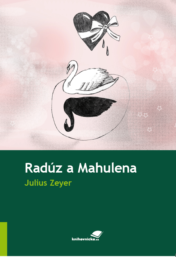 Radúz a Mahulena (3. vydání)