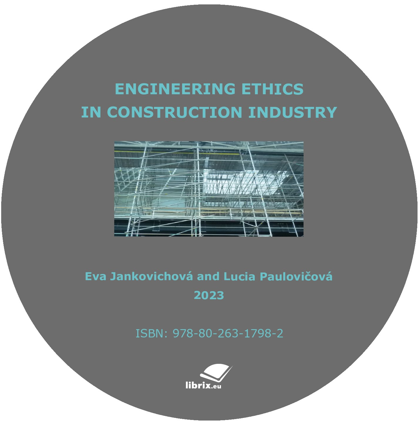 ENGINEERING ETHICS IN CONSTRUCTION INDUSTRY