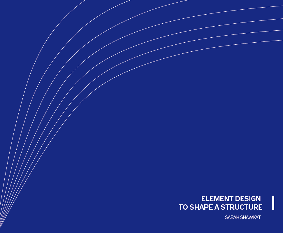 Element design to shape a structure