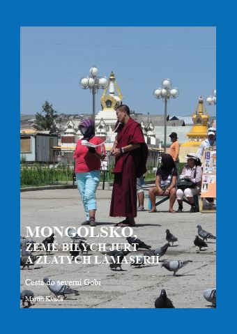 Mongolsko, země bílých jurt a zlatých lámaserií - Cesta do severní Gobi